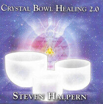 Halpern, Steven - Crystal Bowl Healing 2.0