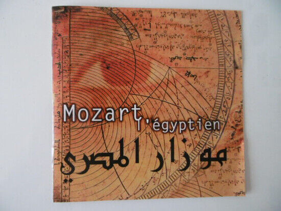 Mozart, Wolfgang Amadeus - L\'egyptien Vol.1