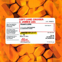 Left Lane Cruiser - Painkillers