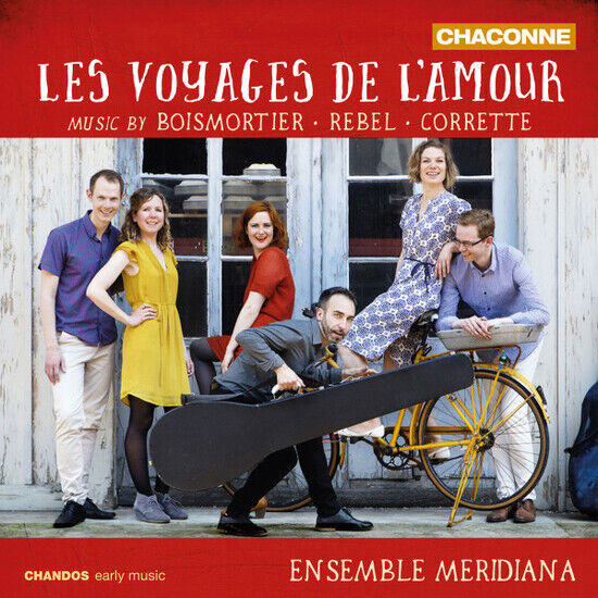 Ensemble Meridiana - Les Voyages De L\'amour