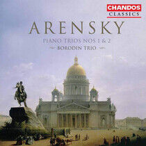 Arensky, A. - Piano Trios 1 & 2