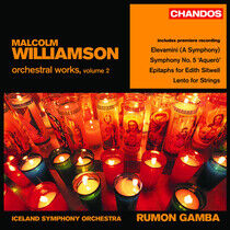 Williamson - Orchestral Works Vol.2