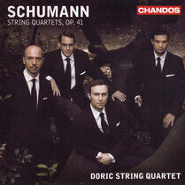 Schumann, Robert - String Quartets Op.41