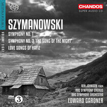 Szymanowski, K. - Symphonies No.1 & 3