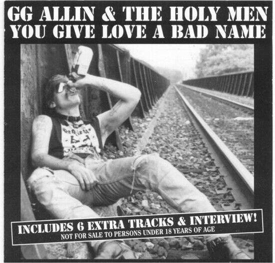 Allin, Gg - You Give Love a Bad Name