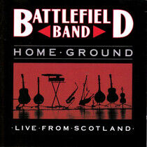 Battlefield Band - Home Ground -Live-