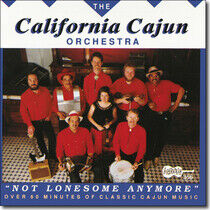 California Cajun Orchestr - Not Lonesome Anymore