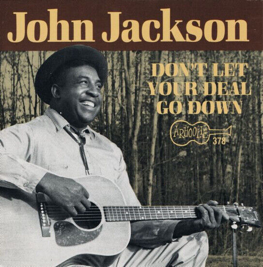 Jackson, John - Don\'t Let Your Deal Go..