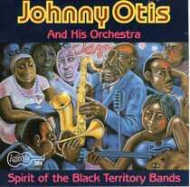 Otis, Johnny & His Orches - Spirit of the Black..