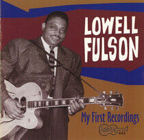 Fulson, Lowell - My First Recordings