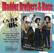 Maddox Brothers - On the Air