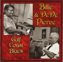 Pierce, Billie & De De - Gulf Coast Blues