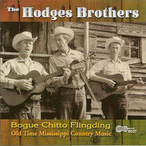 Hodges Brothers - Bogue Chitto Flingding
