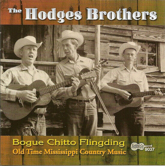 Hodges Brothers - Bogue Chitto Flingding