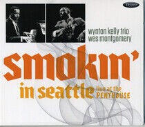 Kelly, Wynton -Trio- - Smokin' In Seattle