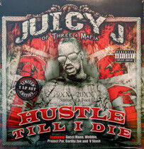 Juicy J - Hustle Till.. -Coloured-