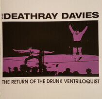 Deathray Davies - Return of the Drunk Ventr