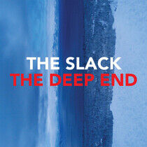 Slack - Deep End