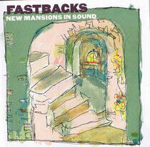 Fastbacks - New Mansions In Sound