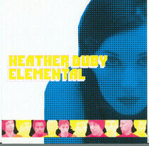Duby, Heather & Elemental - Heather Duby & Elemental