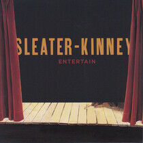 Sleater-Kinney - Entertain -3tr-