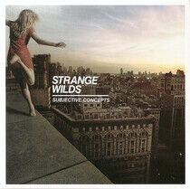 Strange Wilds - Subjective Concepts