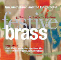 Zimmerman, Tim & the King - Festive Brass