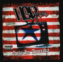 Hed P.E. - Only In Amerika