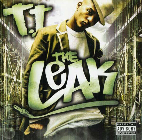 T.I. - Leak