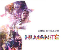 Whalum, Kirk - Humanite -Digi-