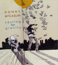 McCaslin, Donny - Casting For Gravity
