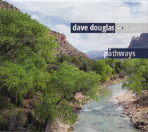 Douglas, Dave -Sextet- - Pathways