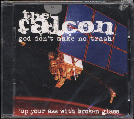 Falcon - God Don\'t Make No Trash
