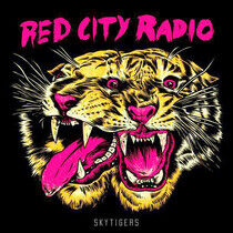 Red City Radio - Skytigers -Ep-