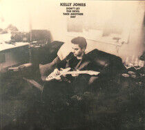 Kelly, Jones - Dont Let the Devil Take..