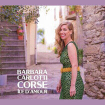 Carlotti, Barbara - Corse Ile D'amour