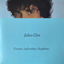 Clerc, Julien - Femmes, Indiscretion,..