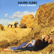 Clerc, Julien - A Nos Amours