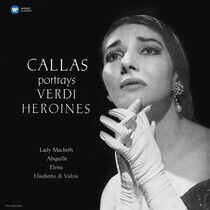 Callas, Maria - Callas Portrays Verdi Her