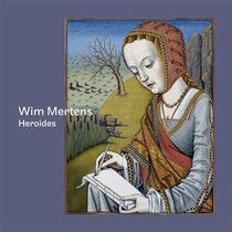 Mertens, Wim - Heroides
