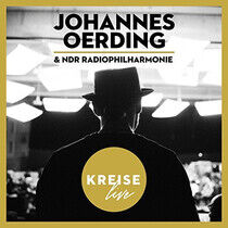Oerding, Johannes & Ndr R - Kreise Live -Live-