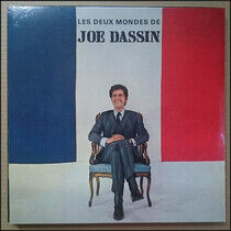 Dassin, Joe - Les Deux Mondes De Joe..