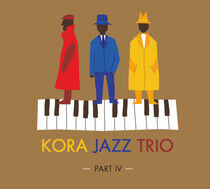 Kora Jazz Trio - Part Iv