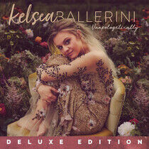 Ballerini, Kelsea - Unapologetically -Deluxe-
