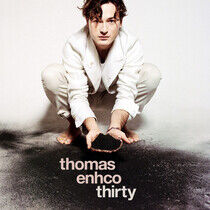 Enhco, Thomas - Thirty