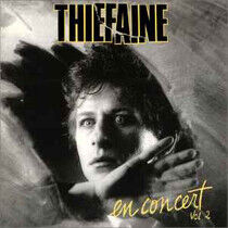 Thiefaine, Hubert-Felix - En Concert Vol. 2