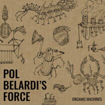 Belardi, Pol -Trio- - Organic Machines