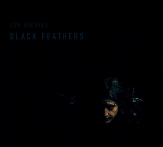 Brookes, Sam - Black Feathers