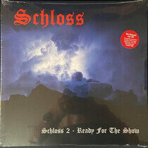 Schloss - Ready For the.. -Reissue-