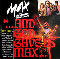 Max & the Broadway Metal - And God Gave Us Max